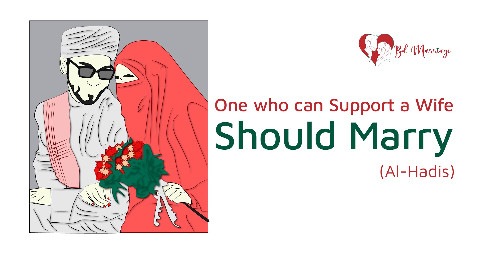 "One Who Can Support a Wife Should Marry"